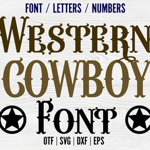 Fonte Cowboy otf Vintage Coeboy SVG Letras Letras ocidentais SVG Western Font Svg Cricut Vintage svg vetor Letras Cricut Vintage Shirt Diy