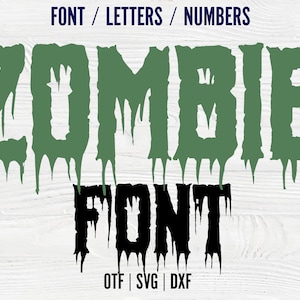 Fonte Zombie otf Letras Zombie svg Dripping Font Svg Zombie Svg Letras Cricut Blood Zombie shirt Diy svg Letras Dripping Fonte de Halloween