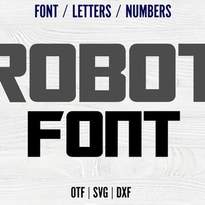 Robot font otf, Robot SVG letters Cricut cut font Superhero font svg Birthday font svg Baby font Transformer Shirt SVG Baby shirt Diy svg