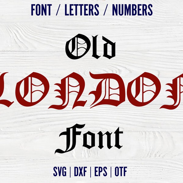 Old London font Svg Decorative Letters SVG Alphabet Decorative Font OTF Old London SVG letters Cricut Cut svg letters Vector font for Cricut
