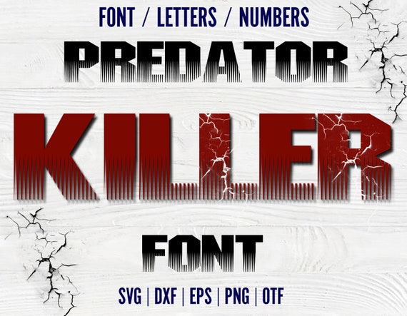 Killer Font Otf Halloween Letters SVG Cricut Predator SVG - Etsy