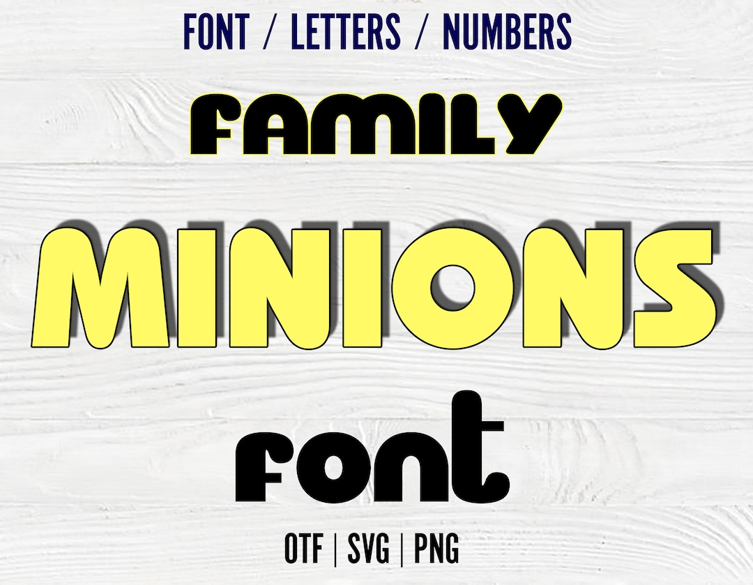 Minion Font Font OTF Minions Letters SVG Cricut Cut Minions Shirt Diy