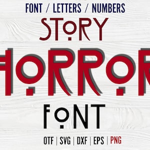 Horror Story Schrift Otf Halloween Schrift SVG Horror Alphabet svg Cricut Horror Story Schrift SVG Horror Story Buchstaben SVG-Datei für Cricut AHS Schrift