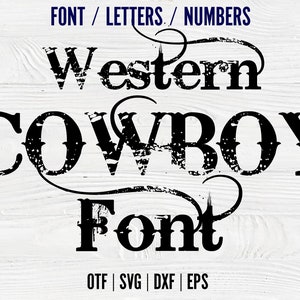 Fonte Cowboy OTF, Cartas Cowboy Svg Fonte Ocidental OTF, Fonte SVG Ocidental, Letras ocidentais Fonte Svg Western para Cricut Western Cowboy Letters