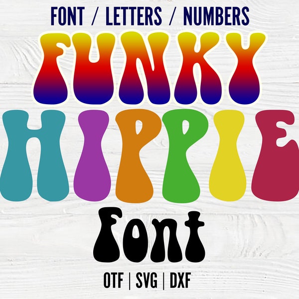 Hippie Schrift OTF Hippie SVG Buchstaben Hippie Shirt DIY Funky Schrift SVG geschnitten Hippie Buchstaben SVG Cricut Retro Schrift Vintage Schrift Hippie Shirt svg