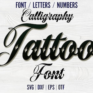 Fuente de tatuaje otf Letras de tatuaje SVG corte cricut Tatuaje svg fuente Tatuaje fuente vectorial Fuente decorativa Camisa de bebé DIY svg Cortar letras de bebé SVG
