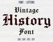 Old History font Svg Decorative Letters SVG Alphabet Decorative Font OTF Old History SVG letters Cricut svg letters History vector Cricut
