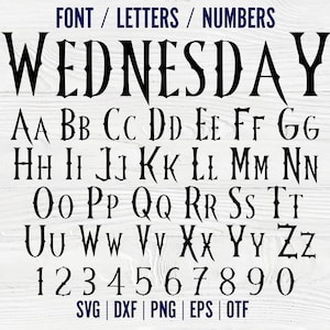 Fuente miércoles, letras miércoles svg cricut, miércoles svg, fuente gótica camiseta miércoles diy, letras miércoles png, letras miércoles svg