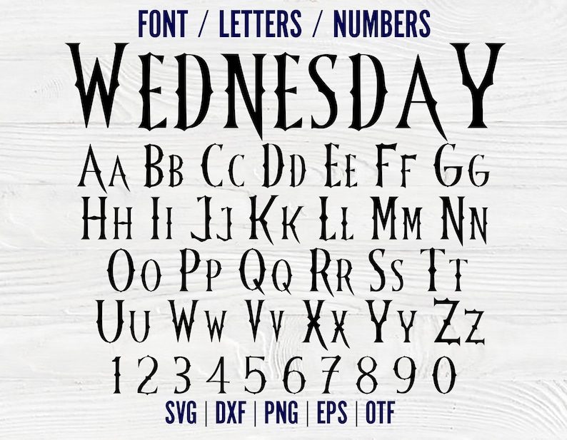 Wednesday Font, Wednesday Letters Svg Cricut, Wednesday Svg, Gothic font Wednesday Shirt Diy, Wednesday Png Letters, Wednesday Svg Letters image 1