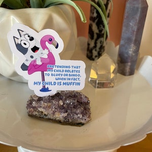 Bluey Inspired &#39;Muffin Parent&#39; Vinyl Sticker, Laptop Sticker, Water Bottle Sticker, Waterproof