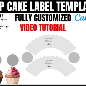 Può includere: Modello di etichetta per cupcake modificabile con due design diversi. Il modello include un cerchio e una forma a festoni con il testo "Grazie Messaggio Qui". Il modello è completamente personalizzabile e include un tutorial video. L'immagine mostra anche due cupcake decorati con glassa e codette.