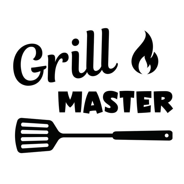 Grill Master svg, barbeque svg, cooking svg, grilling svg, spatula svg, cook out svg, dad svg, father svg, dad vector file in SVG PNG