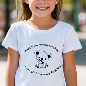 What do you mean I&#39;m not a bear? I have all of the koala-fications! koala svg, t-shirt svg, qualifications svg, bear SVG, DXF, EPS