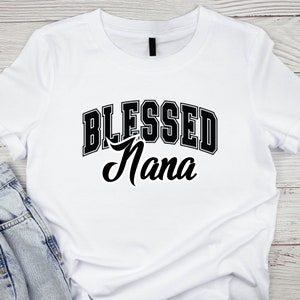 Bendita nana svg, bendita svg, nana svg, abuela svg, regalo para abuela svg, nana clipart, día de la madre svg, camiseta SVG PNG
