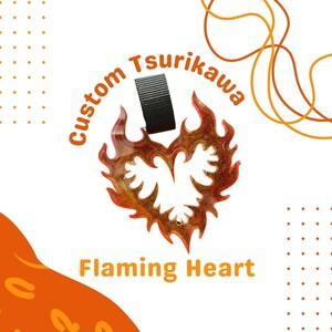 Cuore fiammeggiante personalizzato Tsurikawa