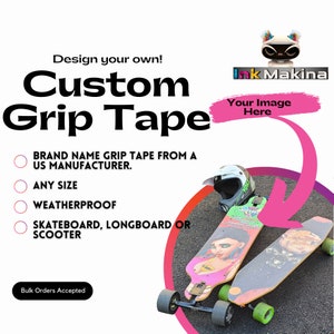 Personalized Custom Grip tape, Any size skateboard, longboard or scooter, any image, weatherproof image 1