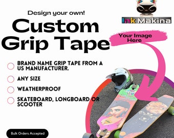 Personalized Custom Grip tape, Any size skateboard, longboard or scooter, any image, weatherproof