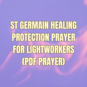 Saint Germain Prayer for Protection, Spiritual Safeguard, Energy Cleansing, Spiritual Awakening, Divine Guidance, Digital Download