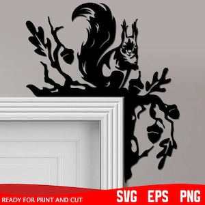 Squirrel Door Corner svg, Door Corner svg, Home decoration svg, Door corner laser cut, Cricut file