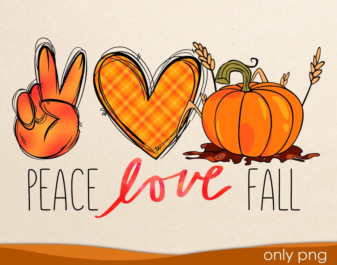 Fall Peace Sign Peace Love Fall Png Fall Png Sublimation Design Fall Png - Etsy