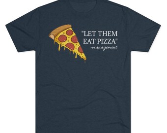 Let them eat pizza