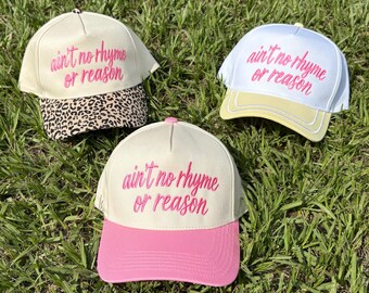 Ain’t No Rhyme or Reason Embroidered Trucker Hat | Funny Country Hat | Women’s Baseball Cap | Western Style Hat | Gift for Her, Mom, Aunt