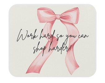 Chic Work Hard Mouse Pad, Stylish Desk Accessory, Gift for Bosses, Office Decor, Cute Mouse Pad with Ribbon Design