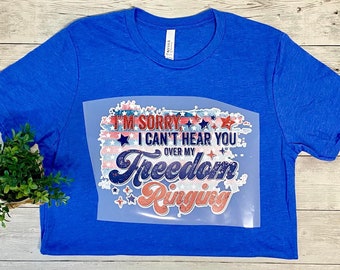Freedom Ringing Tee, Freedom Ringing Bella Canvas Tee, Freedom Ringing 4th of July Tee, 4th of July Tee, 4th of July Bella Canvas Tee