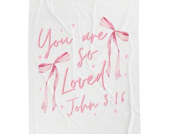You Are So Loved Pink Ribbon Plush Blanket, Cozy Gift, Christian Decor, Soft Throw, Inspirational Comfort, Bedroom Accessory