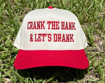 Crank The Hank and Let’s Drank Trucker Hat, Funny Patriotic Hat, 4th of July Embroidered Cap,  Red White & Blue Summer Hat,  Lake Day Hat