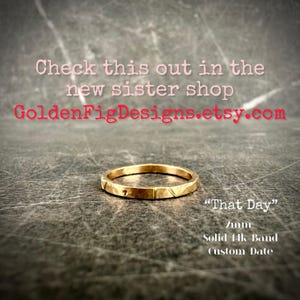 Solid 14K 2mm Gold Custom Roman Numeral Ring &quot;That Day&quot;