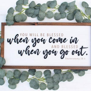 Be Blessed When You Come In & Blessed When You Go Out 3D Letters Deuteronomy 28 6 Framed Wooden Bible Verse Sign Rustic Farmhouse Scripture