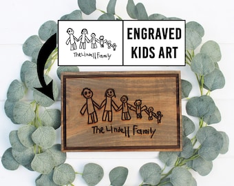 CUSTOM Engraved kids artwork drawing Mothers Day Gift Stained Wooden Sign Rustic Farmhouse Decor Wall Laser Engrave Mom childs drawing art