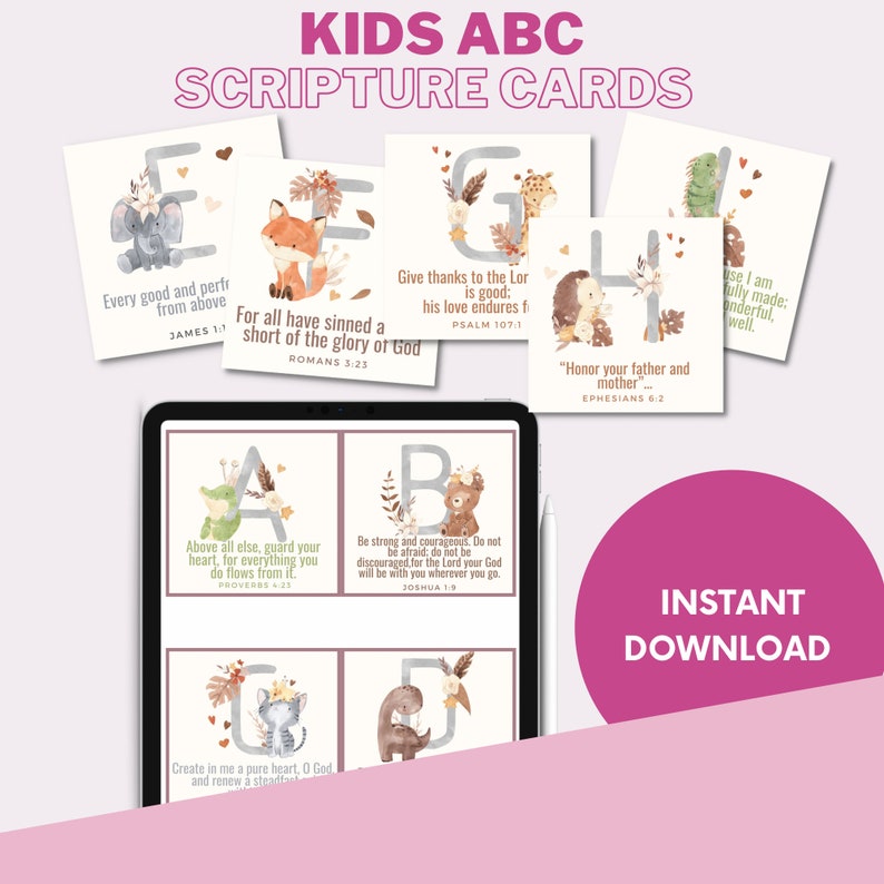 May include: Printable alphabet cards featuring a different animal for each letter. Each card includes a Bible verse. The cards are designed in a watercolor style with a light pink background. The text on the cards reads: "Kids ABC Scripture Cards".