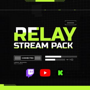 May include: A digital graphic with the text "RELAY STREAM PACK" in white and neon green. The background is black with a grid pattern. Includes social media icons for Twitch, YouTube, and Kick.