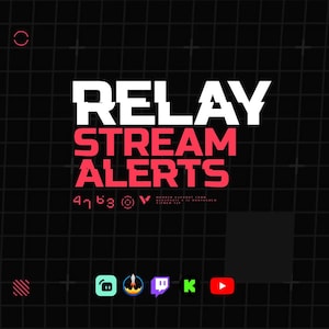 Peut inclure: Graphique numérique avec les mots "RELAY STREAM ALERTS" en blanc et rouge. Le fond est noir avec un motif de grille. Icônes de médias sociaux pour Discord, Twitch et YouTube en bas.