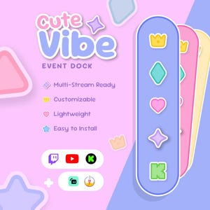 May include: A promotional graphic for an event dock, with the text "Cute Vibe" and "Event Dock." The design includes icons and text highlighting features like multi-stream readiness and customisability. The colour palette is pastel with a playful aesthetic.