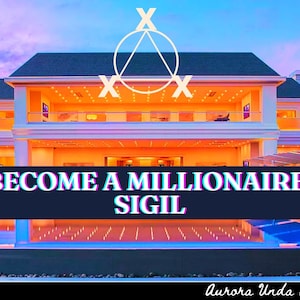 May include: A sigil for becoming a millionaire, with a large house and pool in the background. The sigil is a white triangle with a circle around it, and the letters "X" on either side of the triangle.