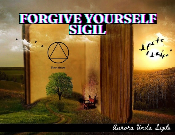 Forgive Yourself, Get Your Life Back, Sigil Magick, Forgiveness Spell, Forgive Myself, Move on From Regret