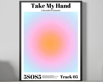 5SOS Take My Hand Aura Poster | 5SOS Poster | Music Poster | Digital Poster | Digital Wall Art | 5 Seconds of Summer Poster