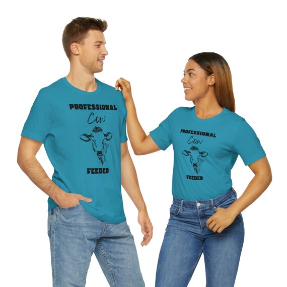 Professional Cow Feeder Funny Farming Farm Animals And Milk T-Shirt Professional Cow Feeder Funny Farming Farm Animals And Milk T-Shirt
