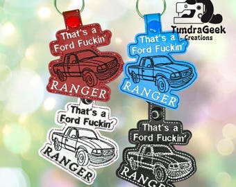 That’s a Ford Effin’ Ranger Embroidered Keychain - Meme-Inspired Gift