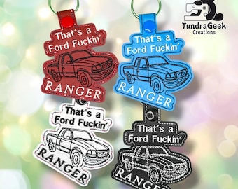 That’s a Ford Effin’ Ranger Embroidered Keychain - Meme-Inspired Gift