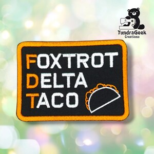 FDTaco Patch | Coded Political Statement Design | Embroidered Sew-On | Alaska Made