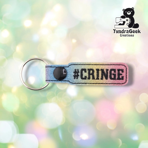 CRINGE Keychain | Funny Furry Fandom Gift | Glitter Vinyl Keyring | Alaskan Made