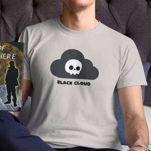 Black Cloud T-Shirt, Funny Paramedic Shirt, Great Gift for ER Nurses, Doctors, Medics, Firefighters, Police, EMS