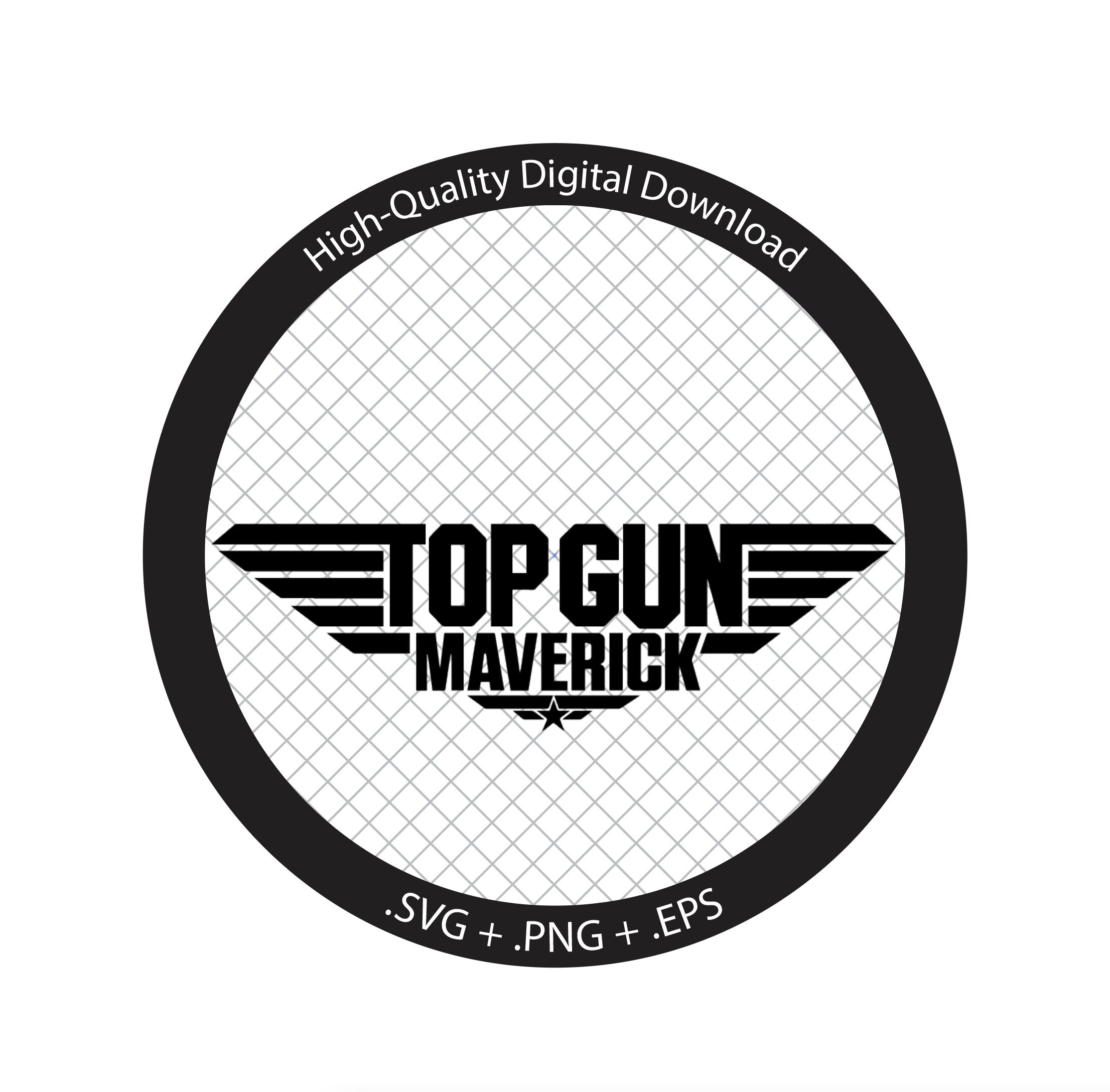 Top Gun Maverick Digital File Svg Eps Png Cutout Engraving Cricut Laser