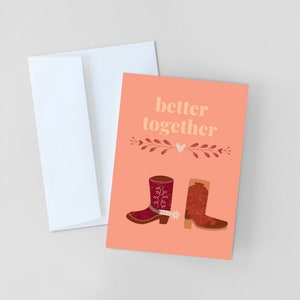 Better Together Country Cowboy Boots Tarjeta digital del Día de San Valentín