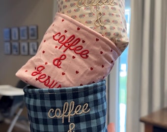 Embroidered Coffee & Jesus Weck Jar Cozy- Handmade Fabric Sleeve
