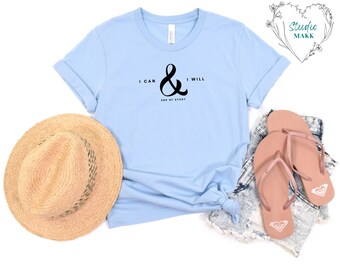 I Can and I Will, Good Vibes shirt, Affirmation tee, Inspirational Tshirt, Motivational t-shirt, Friendship Gift, Positive Outfits, Growth